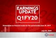 PowerPoint Presentation - kotak.com · EARNINGS UPDATE Q1FY20 July 22, 2019 Presentation on financial results for the period ended June 30, 2019