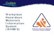 Workplace Hazardous Materials Information System (WHMIS) · Hazardous Products Act. meets the criteria to be included in a hazard class or category, it is considered to be a hazardous