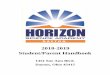 2018-2019 Student/Parent Handbook - es.horizondayton.orges.horizondayton.org/wp-content/uploads/2018/08/HSADE-Handboo… · “Rattail combs” Raised rings Ripped, extra baggy pants