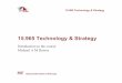 15.965 Technology & Strategy - MIT OpenCourseWare · electronic or digital products and systems considered as a group1 2. 2 a technological process, invention, method or the like