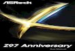 Z97 Anniversary - BitGravityasrock.pc.cdn.bitgravity.com/Manual/Z97 Anniversary.pdf · Z97 Anniversary 1 English Chapter 1 Introduction hank you for purchasing ASRock Z97 Anniversary