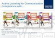 Active Learning for Communication Competence with · Active Learning for Communication Competence with … Rob Peacock Oxford University Press Suken and Oxford Seminar For Secondary