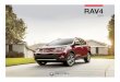 2014 RAV4 eBrochure - cdn.dealereprocess.netcdn.dealereprocess.net/cdn/brochures/toyota/2014-rav4.pdf · The 2014 Toyota RAV4 is everything you want in a car, and more. It’s a true