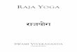 RAJA Y - yogalife.co.inyogalife.co.in/wp-content/uploads/2017/04/Raja-Yoga-by-Swami-Vivekananda-.pdf · vi RAJA YOGA rendered comprehensible through the superstitious explanation