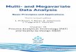 Multi- and Megavariate Data Analysis · Here, the measurement and analysis of multivariate spectroscopic data are of central importance. These spectroscopic data form the X-matrix,