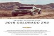 GETTING TO KNOW YOUR 2018 COLORADO ZR2 - Chevrolet · LOCKING REAR AXLE Lock the rear axle to gain additional traction from the rear wheels when driving in off-road conditions, on