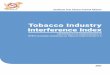 Tobacco Industry Interference Index - SEATCA Index 2017 9 November FINAL.pdf · Tobacco Industry Interference Index ASEAN Report on Implementation of WHO Framework Convention on Tobacco
