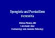 Spongiotic and Psoriasiform Dermatitis - C017...آ  Dermatitis â€¢Direct toxic effect of an irritant