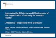 Improving the Efficiency and Effectiveness of the ... · Improving the Efficiency and Effectiveness of the Organization of Security in Transport Sector A National Perspective from