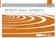 for Small and Medium-sized Entities (SMEs) IFRS for SMEs · medium-sized entities, and therefore are not eligible to use the IFRS for SMEs,do not assert that they are in compliance