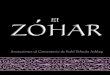 LAITMAN - the-eye.euthe-eye.eu/public/Books/Occult_Library/Qabalah/Zohar_SPA_FINAL.pdf · Asimismo, en El Libro del Zóhar está escrito que su sabiduría sería revelada a todos
