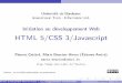 HTML 5/CSS 3/Javascript - dept-info.labri.frdept-info.labri.fr/~beurton/Enseignement/PI/CSS-en.pdfCSS Dé nition (CSS) CSS( Cascading Style Sheets , isa language allowing description