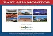 EAST ASIA MONITOR - Institute for Defence Studies and Analyses fileEAST ASIA MONITOR VOLUME 3 ISSUE 1 JANUARY-FEBRUARY 2016 | 1 EAST ASIA MONITOR Volume 3 Issue 1 Januar y-Februar