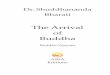 The Arrival of Buddha, Buddha Vijayam - christianpiaget.ch filePreface This Book, The Arrival of Buddha is a trans - lation in English of the original book Bud - dha Vijayam, delineating