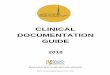 CLINICAL DOCUMENTATION GUIDE - MARIN HHS · 11 EXAMPLES 57 11.1 Examples Of Strengths 57 11.2 Examples Of “Intervention Words” 57 11.3 Examples Of “Interventions” For Specific