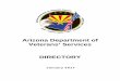 Arizona Department of Veterans’ Services DIRECTORY Directory... · During the Indian campaigns, 152 Medals of Honor were awarded for . Action “on the Ground” in Arizona. All