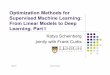 Optimization Methods for Supervised Machine Learning: From ...coral.ise.lehigh.edu/frankecurtis/files/talks/informs_tutorial_17.pdf · Optimization Methods for Supervised Machine