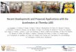Recent Developments and Proposed Applications with the ...accapp17.org/wp-content/uploads/2017/09/Talk_22908_JL_Conradie.pdf · Accelerators at iThemba LABS K200 Separated Sector