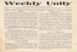 Weekly Unity - Amazon S3 · Weekly Unity Uuity Building, 913 Tracy Avenue VOL. I KANSAS CITY, MO., SATURDAY, MAY 15, 1909. NO, 1 WHAT THE WEEKLY UNITY IS FOIL As the local Unity Society
