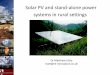 Solar PV and stand-alone power systems in rural settings · Solar PV and stand-alone power systems in rural settings Dr Matthew Little matt@re-innovation.co.uk. Stand-alone power