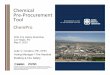 Chemical Pre Procurement Tool - Department of Energy · Chemical Pre‐Procurement Tool. ChemPro. DOE Fire Safety Workshop Las Vegas, NV May 6, 2015 . Julie V. Cordero, PE, CFEI Acting