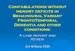 Confabulations without memory deficits in Behavioural ... 2018...¢  Confabulations without memory deficits