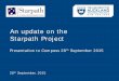 An update on the Starpath Project - University of Auckland · An update on the Starpath Project Presentation to Compass 28 th September 2015 28 th September, 2015. He waka eke noa