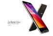 Product Review Guide - ASUS Indiaasus.in/liveunplugged/media/ProductReviewGuide.pdf · makes using the Zenfone Max an empowering experience! Never Run Out of Space! The new Zenfone
