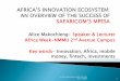 Alice Makochieng- Speaker & Lecturer Africa Week-NMMU 2 ...sms.mandela.ac.za/sms/media/Store/Africa Week/A-MAKOCHIENG-SAFARICO… · Mpesa’s History ... Mpesa launched a card payment