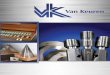 Precision Testing and Measuring Tools Keuren... · VAN KEUREN PRECISION TESTING AND MEASURING TOOLS Van Keuren has a long history of excellence in innovation of precision gaging and