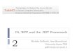 C#, WPF and the .NET Framework 2 - unizar.esdihana.cps.unizar.es/~eduardo/trabhci/doc/2012/GR/CS_WPF_EMGU.pdf · C#, WPF and the .NET Framework 5 There is a Base Class Library inside
