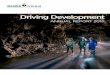 Driving Development - Saudi Arabian Mining Company · of industrialization in Saudi Arabia, contributing to the prosperity of the Kingdom and creating tens of thousands of job opportunities
