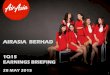 AIRASIA BERHAD · Tablet usage to facilitate Check-in process Bagdrop Home Baggage Tag IMPROVED / HIGHER UTILISATION •Increasing and optimising utilisation through introduction