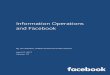 Information Operations and Facebook - Mandag Morgen · Information Operations and Facebook 6 Modeling and Responding to Information Operations on Facebook The following sections lay