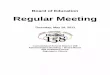 Board of Education Regular Meeting Meetings/REG 2010-2011/REG 05.19.11.pdf · Board of Education Regular Meeting Thursday, May 19, 2011 Consolidated School District 158 Administrative