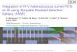 Integration of III-V heterostructure tunnel FETs on Si ...schenk/CSW_2016_kmo.pdf · Integration of III-V heterostructure tunnel FETs on Si using Template Assisted Selective Epitaxy