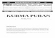 KURMA PURAN - webstock.in · KURMA PURAN Introduction (The samudra manthana story is given in great detail in the Ramayana and the Mahabharataa. As for Lakshmi, some of the Puranas