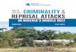 CRIMINALITY - Search for Common Ground · with over 18 million people and 270 clans. 3 For centuries, farmers and herders have lived in relative harmony, benefiting off symbiotic