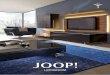 JOOP! LIVINGROOM ColleCtion 2014 / 15 · with matching footstool, both on a chrome - plated star base frame. Armchair available with tilt mechanism. JOOP! PEBBLE cushion and JOOP!