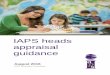 IAPS heads appraisal guidance Appraisal Guidance.pdf · IAPS heads appraisal guidance August 2016 IAPS Education Committee . IAPS HEADS APPRAISAL GUIDANCE IAPS has been approached