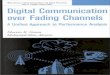 Digital Communication over Fading Channelsakirameru.free.fr/D/017/Digital Communication Over Fading Channels/Digital... · Digital Communication over Fading Channels A Uniﬁed Approach