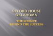 THE SCIENCE BEHIND THE SUCCESS - ok.gov Court Conference- Oxford... · THE SCIENCE BEHIND THE SUCCESS. Ray Caesar Director of Addiction Specialty Programs Oklahoma Department of Mental