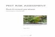 PEST RISK ASSESSMENT - dpipwe.tas.gov.au · names include kakariki, porete, kaka-wariki, powhaitere and kawariki. Known hybrids: Hybridises with the yellow-crowned parakeet, Cyanoramphus