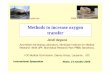 Methods to increase oxygen transfer - Tabudoping.it · Methods to increase oxygen transfer InternationalSymposium Jordi Segura Accredited Antidoping Laboratory, Municipal Institute