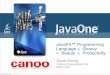 JavaFX™ Programming Language + Groovy = Beauty + Productivity · Language + Groovy = Beauty + Productivity Dierk König Canoo Engineering AG Booth #xxx Sunday, 24 May 2009. Welcome