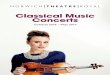 Classical Music Concerts... · Norwich can already boast a buoyant array of classical music concerts and both the city and the county beneÄt from a large and thriving amateur music-making
