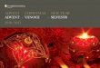 ADVENT · CHRISTMAS · NEW YEAR ADVENT · VÁNOCE · … and NYE Brochure.pdfAdventní menu o čtyřech chodech 28. listopadu – 23. prosince 2010 Zlatá Praha Restaurant 18:00 –
