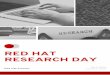 Red Hat Research Day 8.5 x 5 · M[bYec[It gives me great pleasure to welcome you all to the first annual Red Hat Research Day at the Red Hat Summit 2019. Red Hat Research is dedicated
