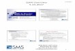 SMS QAPI slides WHCA 5-2017 - WiHCA/WiCAL · Neither SMS nor its employees shall be liable to you or any other person or entity for any loss or injury or any direct, indirect, incidental,