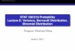 STAT 430/510 Probability Lecture 8: Variance, Bernoulli ...stat.wharton.upenn.edu/~pengyuan/stat430/notes/Lecturenote8.pdf · Lecture 8: Variance, Bernoulli Distribution, Binomial